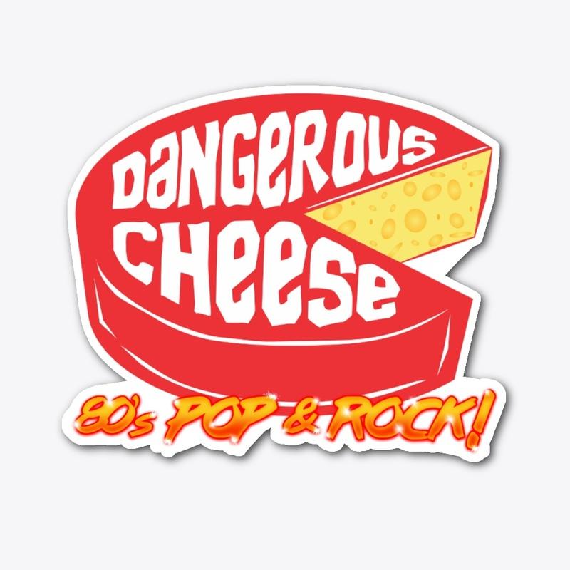 Tons of Great Dangerous Cheese Stuff